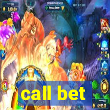 call bet